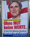 Wahlen Bundespräsident 2010, Wahlplakat Barbara Rosenkranz: "Ohne Mut keine Werte"