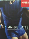 HUBER Herrenunterwsche - AN DIE LATTE / Bild: WEBSCHOOL