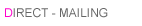 DIRECTMAIL - Kurzdialog, Verstärker, Gestaltung von Mails, Wirkungsvolle Zeichen